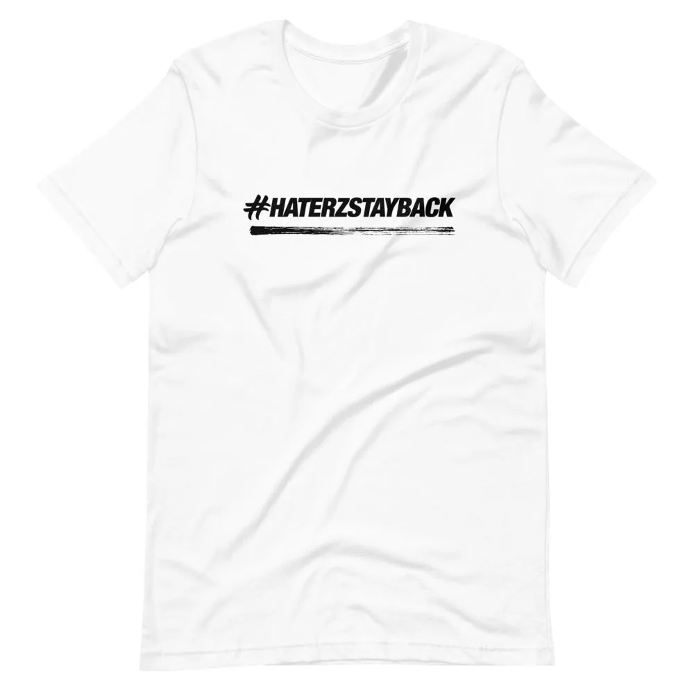 #HaterzStayBack Men's T-Shirt (White)